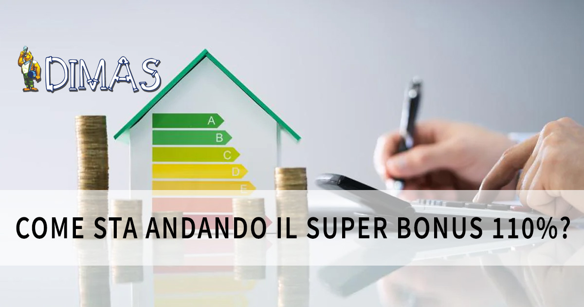 Come sta andando il Super Bonus 110%
