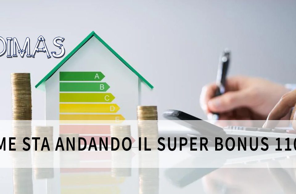 Come sta andando il Super Bonus 110%